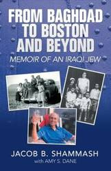 From Baghdad to Boston and Beyond - Jacob Shammash