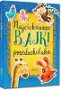 Najciekawsze bajki...z oprac. kolor okleina - Agnieszka Antosiewicz, Maria Zagnińska