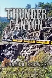 Thunder Canyon - Donald Brewer