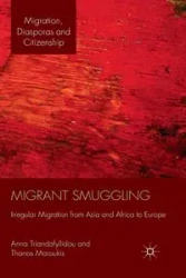 Migrant Smuggling - Triandafyllidou A.