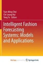 Intelligent Fashion Forecasting Systems - Choi Tsan-Ming