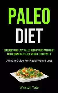 Paleo Diet - Winston Tate