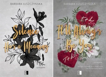 Lost Myself T.1+2 PAKIET It'll Always Be You+Silence Has a Meaning Łuszczyń - Barbara Łuszczyńska