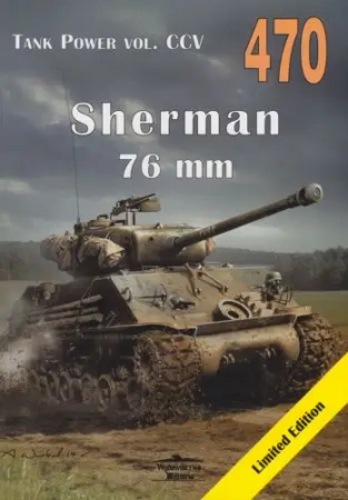 Sherman 76 mm. Tank Power vol. CCV 470 - Janusz Ledwoch