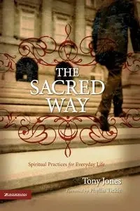 The Sacred Way - Tony Jones