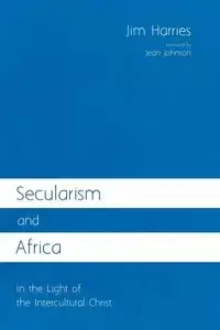 Secularism and Africa - Jim Harries