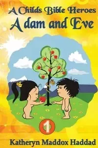 Adam & Eve - Katheryn Haddad Maddox