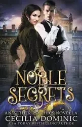 Noble Secrets - Dominic Cecilia