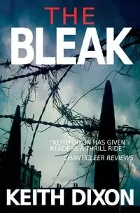 The Bleak - Keith Dixon