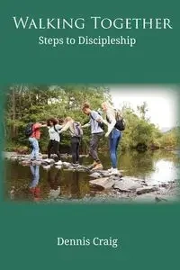 Walking Together - Craig Dennis