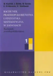 Rachunek prawdopodobieństwa i statystyka matemat. - W. Krysicki, J. Bartos, W. Dyczka