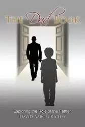 The Dad Book - David Aaron Richey