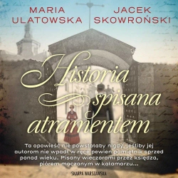 audiobook Historia spisana atramentem - Maria Ulatowska, Jacek Skowroński