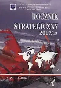 Rocznik strategiczny 2017/2018 Tom 23