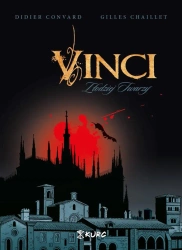 Vinci. Złodziej Twarzy - Gilles Chaillet, Didier Convard