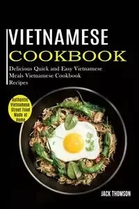 Vietnamese Cookbook - Jack Thomson