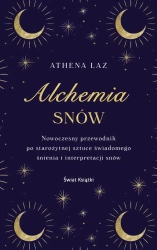 Alchemia snów - Athena Laz, Agnieszka Wyszogrodzka-Gaik