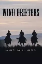 Wind Drifters - Samuel Galen Metro