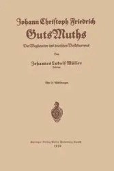 Johann Christoph Friedrich Gutsmuths - Muller Johannes Ludolf