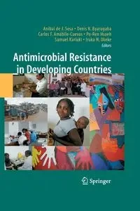 Antimicrobial Resistance in Developing Countries - Sosa Aníbal de J.
