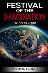 Festival Of the Imagination - Ashton Termina