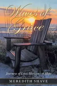 Waves of Grace - Meredith Shave