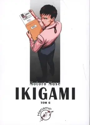 Ikigami Tom 6 komiks - Motoro Mase