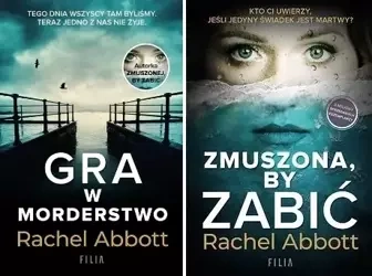 Zmuszona, by zabić Gra w morderstwo Rachel Abbott - Rachel Abbott