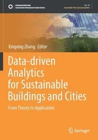 Data-driven Analytics for Sustainable Buildings and Cities - Zhang Xingxing