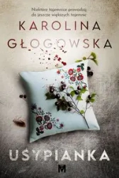 Usypianka - Karolina Głogowska