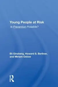 Young People At Risk - Eli Ginzberg