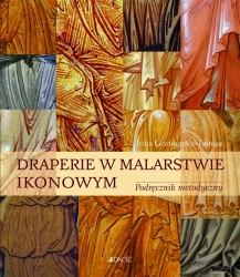 Draperie w malarstwie ikonowym - Irina Gorbunova-Lomax, Joanna Piaskowska