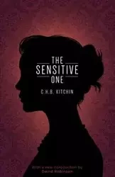 The Sensitive One - Kitchin C. H. B.