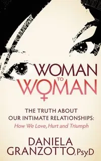 Woman to Woman - Daniela Granzotto