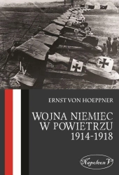 Wojna Niemiec w powietrzu 1914-1918 - von Ernst Hoeppner