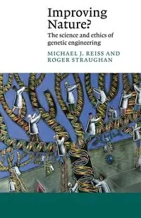 Improving Nature? - Reiss Michael J.