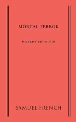 Mortal Terror - Robert Brustein
