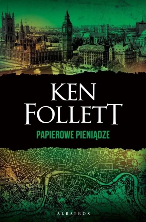 Papierowe pieniądze - Ken Follett