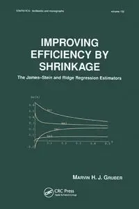 Improving Efficiency by Shrinkage - Marvin Gruber