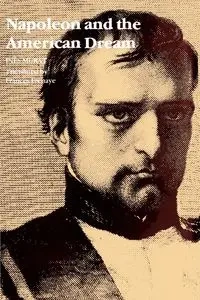 Napoleon and the American Dream - Ines Murat