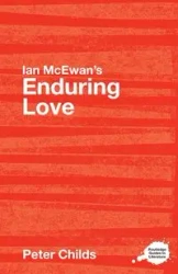 Ian McEwan's Enduring Love - Peter Childs