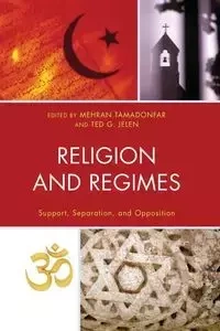 Religion and Regimes - Tamadonfar Mehran