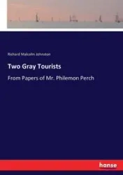 Two Gray Tourists - Richard Malcolm Johnston