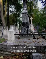 eBook Tajemnica grobowca - Xavier-Henry Aymon De Montépin mobi epub