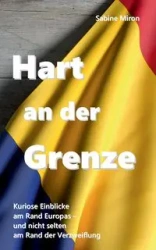 Hart an der Grenze - Miron Sabine