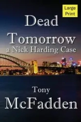 Dead Tomorrow - Tony McFadden