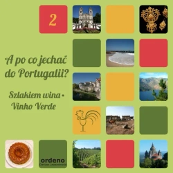 eBook A po co jechać do Portugalii? Szlakiem wina - Vinhos Verdes - Dorota Górniak, Dariusz Lewandowski