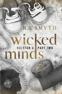 Wicked Minds - Smyth R.A.