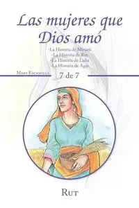 Las Mujeres Que Dios Amó - Mary Escamilla
