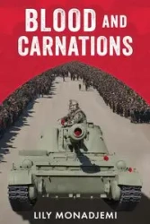Blood and Carnations - Lily Monadjemi Fatimeh